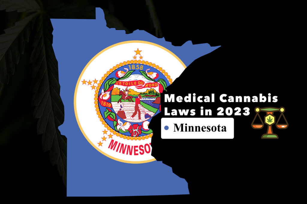 Minnesota Medical Cannabis Laws for 2023 Online Medical Card